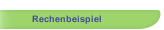 Rechenbeispiel